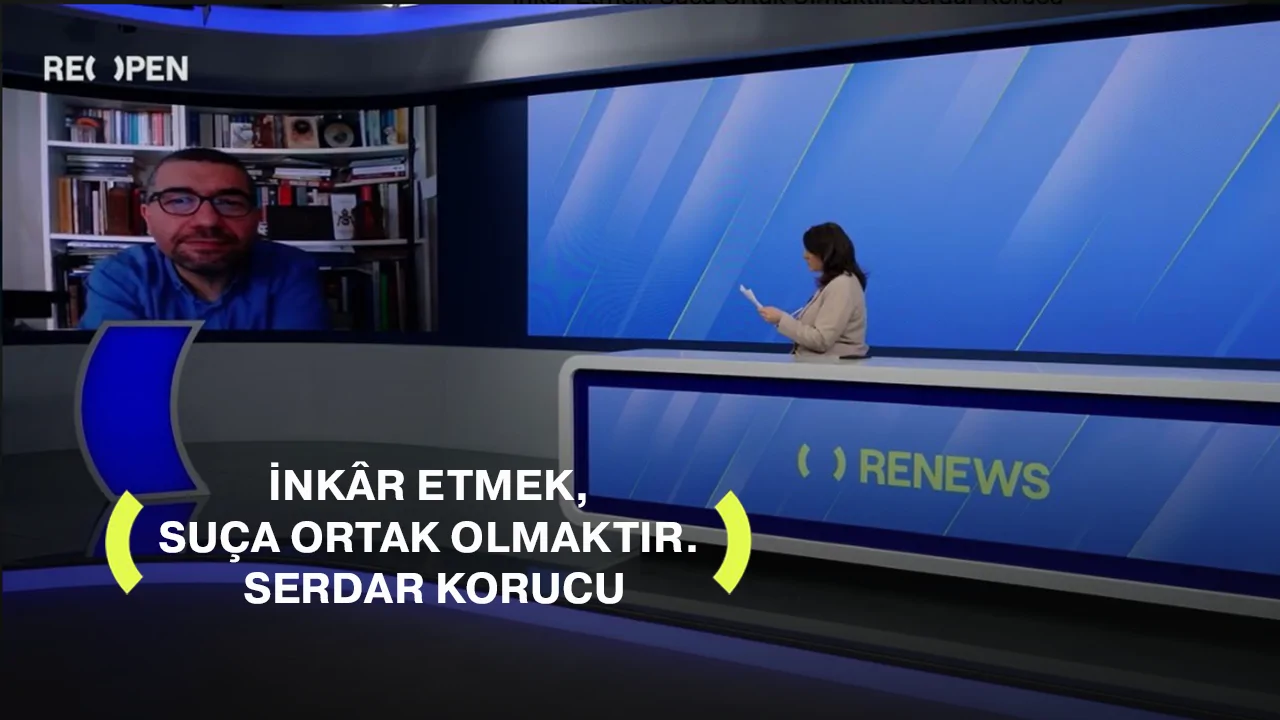 Ժխտել՝ նշանակում է հանցակից լինել. Սերդար Քորուջու